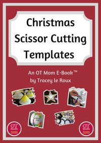 Christmas Cutting Activities by Tracey LeRoux OTMom Learning Activities