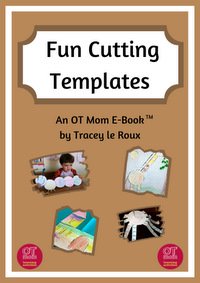 Fun Cutting Templates Ebook from OT Mom Learning Activities