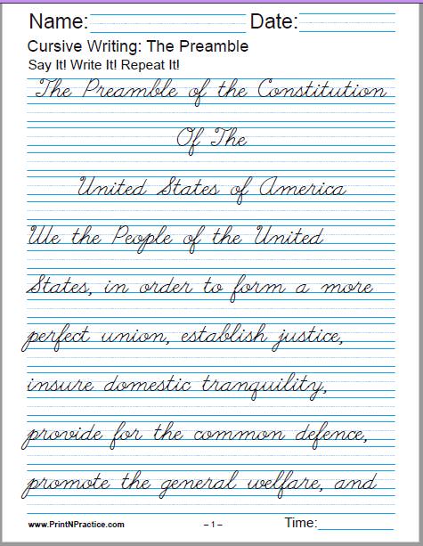 Cursive Writing Worksheets Copywork: Preamble to the Constitution, United States Founding Fathers: 2 pages.